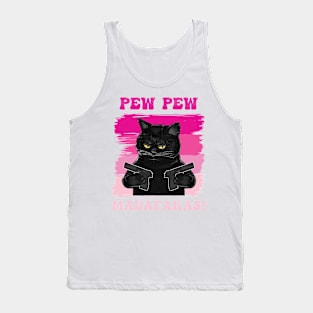 Pew Pew Madafakas Shirts Tank Top